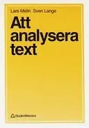 Att analysera text : stilanalys med exempel - Begagnad bok